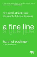 A fine line : how design strategies are shaping the future of business /