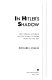 In Hitler's shadow : West German historians and the attempt to escape from the Nazi past /