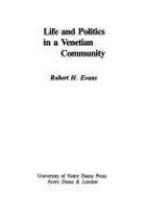 Life and politics in a Venetian community /