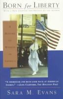 Born for liberty. : a history of women in America /
