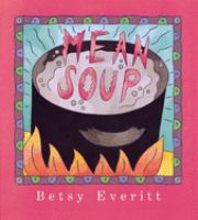Mean soup : (Big book) /