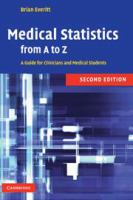 Medical statistics from A to Z : a guide for clinicians and medical students /