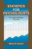 Statistics for psychologists an intermediate course /