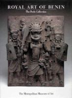 Royal art of Benin : the Perls collection in the Metropolitan Museum of Art /