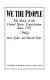 We the people : the story of the United States Constitution since 1787 /