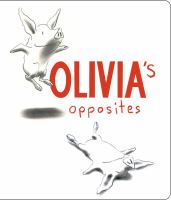 Olivia's opposites /