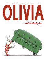 Olivia- and the missing toy /