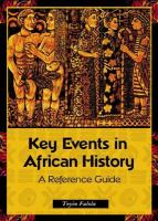 Key events in African history : a reference guide /