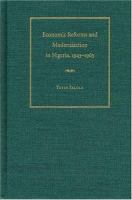Economic reforms and modernization in Nigeria, 1945-1965 /