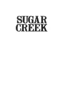 Sugar Creek : life on the Illinois Prairie /