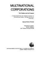 Multinational corporations : the problems and the prospects : a study prepared by the Graduate Institute of International Studies, Fairleigh Dickinson University /