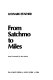 From Satchmo to Miles / Leonard Feather ; new foreword by the author.