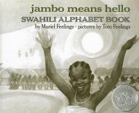 Jambo means hello : Swahili alphabet book /