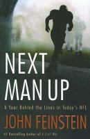 Next man up : a year behind the lines in today's NFL /