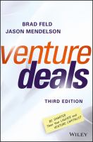 Venture deals : be smarter than your lawyer and venture capitalist /