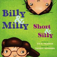 Billy & Milly, short & silly /