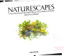 Naturescapes : a three-dimensional field guide to woods, forests, meadows, & marshes /