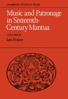 Music and patronage in sixteenth-century Mantua /
