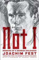 Not I : memoirs of a German childhood /