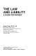 The law and liability : a guide for nurses /