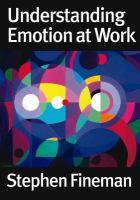 Understanding emotion at work /
