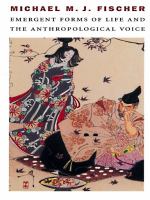 Emergent Forms of Life and the Anthropological Voice