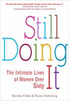 Still doing it : the intimate lives of women over sixty /