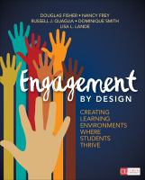 Engagement by design : creating learning environments where students thrive /