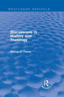 Discussions in history and theology /