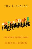Winning power : Canadian campaigning in the twenty-first century /