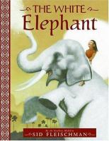 The white elephant /