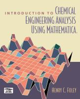 Introduction to chemical engineering analysis using Mathematica /