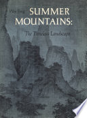 Summer mountains : the timeless landscape /