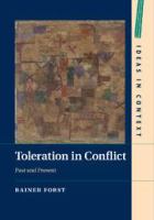 Toleration in conflict : past and present /