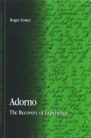 Adorno The Recovery of Experience /