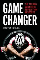 Game changer : technoscience and the fate of athletic competition /