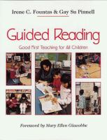 Guided reading : good first teaching for all children /