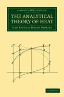 The analytical theory of heat/
