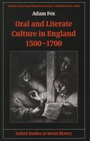 Oral and literate culture in England, 1500-1700 /
