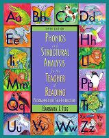 Phonics and structural analysis for the teacher of reading : programmed for self-instruction /