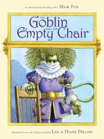 The goblin and the empty chair /
