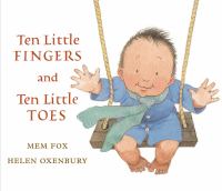 Ten little fingers and ten little toes /
