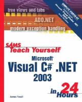 Sams teach yourself Microsoft Visual C♯ .NET 2003 in 24 hours /