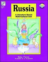 Russia : a literature-based multicultural unit /