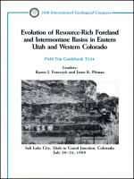 Evolution of resource-rich foreland and intermontane basins in eastern Utah and western Colorado : Salt Lake City, Utah, to Grand Junction, Colorado, July 20-24, 1989 /