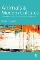Animals and Modern Cultures : a Sociology of Human-Animal Relations in Modernity.