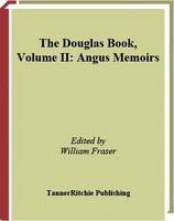 The Douglas book : in four volumes.
