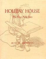 Holiday House : the first fifty years /