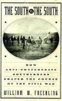 The South vs. the South : how anti-Confederate southerners shaped the course of the Civil War /