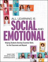 All learning is social and emotional : helping students develop essential skills for the classroom and beyond /
